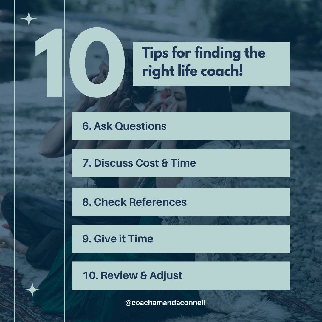 Graphic showing the 6-10 tips on finding the right life coach.